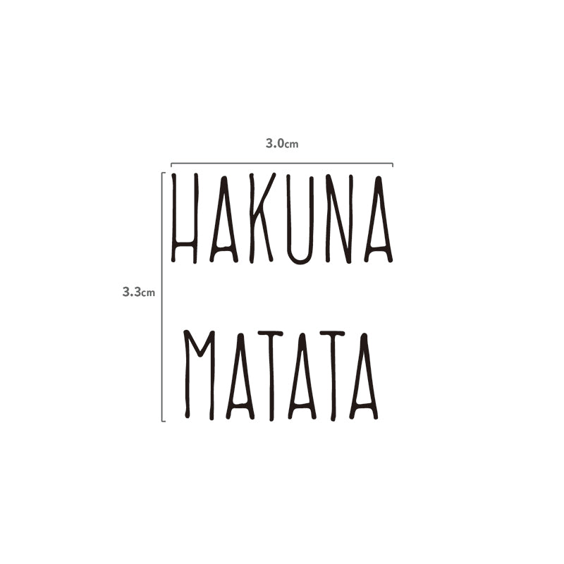HAKUNA MATATA Schriftzug Temporäres Tattoo Größenangabe
