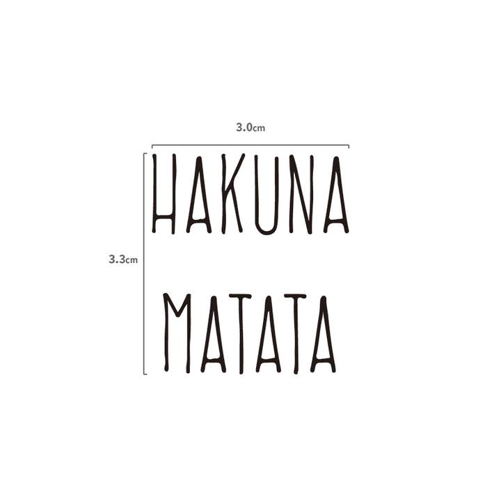 HAKUNA MATATA Schriftzug Temporäres Tattoo Größenangabe