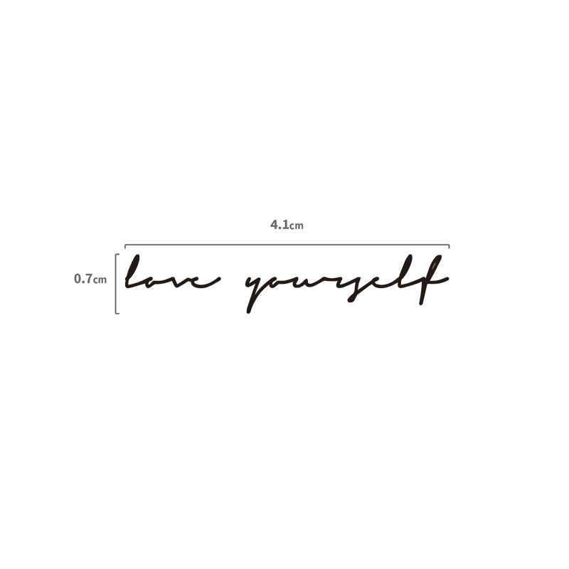 Love yourself Schriftzug Temporäres Tattoo Größenangabe