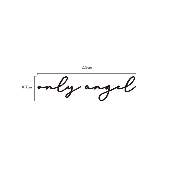 Only angel Schriftzug Temporäres Tattoo