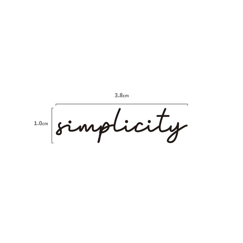 Simplicity Schriftzug Temporäres Tattoo Größenangabe